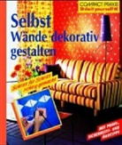 Carlo Wilbuck - Selbst Wände dekorativ gestalten