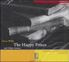 Oscar Wilde - The Happy Prince and other Stories, 1 Audio-CD (Audio book)