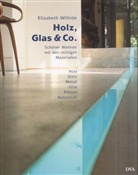 Elizabeth Wilhide - Holz, Glas & Co.