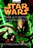 Shane Dix, Sean Williams - Star Wars, Wider alle Hoffnung