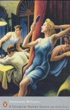 Tennessee Williams - A Streetcar Named Desire