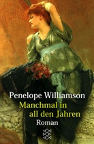 Penelope Williamson - Manchmal in all den Jahren