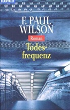 F. P. Wilson, F. Paul Wilson - Todesfrequenz