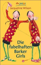 Jacqueline Wilson, Susann Opel-Götz - Die fabelhaften Barker Girls