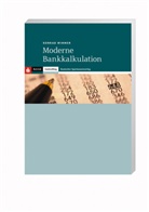 Konrad Wimmer - Moderne Bankkalkulation