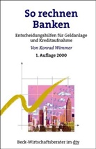 Konrad Wimmer - So rechnen Banken