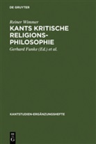 Reiner Wimmer, Gerhar Funke, Gerhard Funke, Malter, Malter, Rudolf Malter - Kants kritische Religionsphilosophie