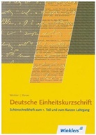 Karl Rieser, Kurt Rieser, Michael Winkler - Deutsche Einheitskurzschrift - 1: Schönschreibheft