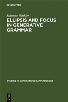 Susanne Winkler - Ellipsis and Focus in Generative Grammar