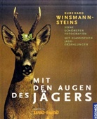 Burkhard Winsmann-Steins - Mit den Augen des Jägers