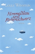 Lolly Winston - Himmelblau und Rabenschwarz