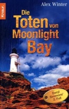 Alex Winter - Die Toten von Moonlight Bay