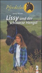 Jenny Winter - Lissy und der schwarze Hengst