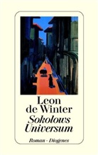 Leon de Winter - Sokolows Universum