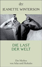 Jeanette Winterson - Die Last der Welt