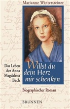 Marianne Wintersteiner - Willst du dein Herz mir schenken