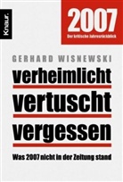 Gerhard Wisnewski - Verheimlicht - vertuscht - vergessen 2007