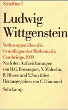 Ludwig Wittgenstein, Cora Diamond - Schriften - 7: Vorlesungen über die Grundlagen der Mathematik, Cambridge, 1939
