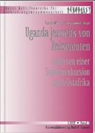 Veronika Wittmann, Klaus Zapotocky - Uganda jenseits von Reiserouten