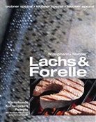 Christian Teubner, Eckart Witzigmann - Lachs & Forelle