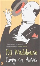 P. G. Wodehouse, P.G. Wodehouse, Pelham G. Wodehouse - Carry On, Jeeves