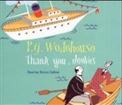 P. G. Wodehouse, P.G. Wodehouse, Pelham G. Wodehouse, Simon Callow - Thank You Jeeves (Audio book)