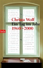 Christa Wolf - Ein Tag im Jahr