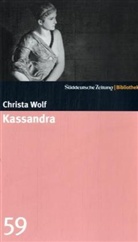 Christa Wolf - Kassandra