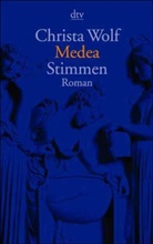 Christa Wolf - Medea. Stimmen