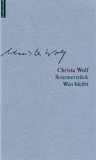 Christa Wolf - Werke - Bd.10: Sommerstück. Was bleibt