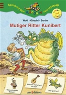Bettina Göschl, Klaus-Peter Wolf, Laurence Sartin - Mutiger Ritter Kunibert