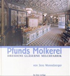 Jens Wonneberger - Pfunds Molkerei