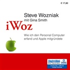 Gina Smith, Steve Wozniak, Ari Gosch - iWoz, 9 Audio-CDs + 1 MP3-CD (Audiolibro)