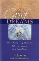 Ann Back Price, T. J. Wray, Tina Price Wray - Grief Dreams