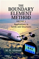 M. H. Aliabadi, Mohammed H Aliabadi, Mohammed H. Aliabadi, Aliabadi M. H., L. C. Wrobel, L. C. (Brunel University Wrobel... - Boundary Element Method, 2 Volume Set