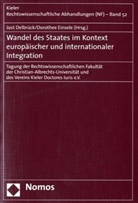 Jost Delbrück, Dorothee Einsele - Wandel des Staates im Kontext europäischer und internationaler Integration
