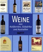 Weine aus Kalifornien, Südafrika und Australien