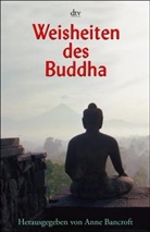 Peter Hinreiner, Anne Bancroft - Weisheiten des Buddha
