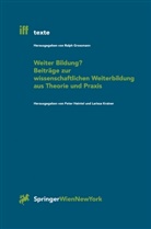 Pete Heintel, Peter Heintel, Krainer, Krainer, Larissa Krainer - Weiter Bildung?