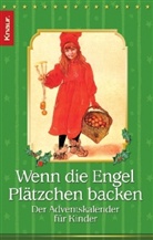Kirsten Adler, Antje Nissen - Wenn die Engel Plätzchen backen