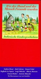 Axel Scheffler - Wie der Hund und der Mensch Freunde wurden