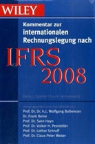 Wolfgang Ballwieser, Frank Beine, Sven Hayn - Wiley Kommentar zur internationalen Rechnungslegung nach IFRS 2008