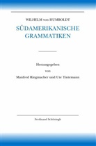 Wille Adelaar, Willem Adelaar, Wolf Dietrich, Christiane Dümmler, Wilhelm von Humboldt, Pete Masson... - Wilhelm von Humboldt Südamerikanische Grammatiken