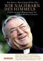 Karl Jüsten, Hans Langendörfer - Wir Nachbarn des Himmels