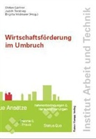 Stefan Gärtner, Judith Terstriep, Brigitta Widmaier - Wirtschaftsförderung im Umbruch