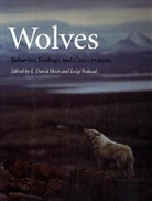 Luigi Boitani, L David Mech, Luigi Boitani, L. David Mech - Wolves - Behavior, Ecology and Conservation