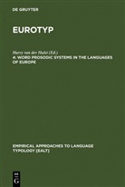 Harry Van Der Hulst, Harr van der Hulst, Harry van der Hulst - Eurotyp - 4: Word Prosodic Systems in the Languages of Europe