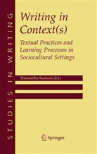 Triantafillia Kostouli, Springer-Verlag - Writing in Context(s)