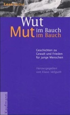 Wut im Bauch - Mut im Bauch