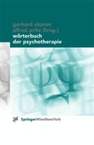 Alfred Pritz, Gerhard Stumm - Wörterbuch der Psychotherapie